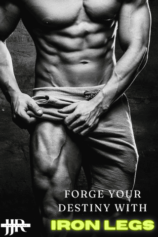 Muscular man with the Leg Day Quote 'Forge your destiny with iron legs'